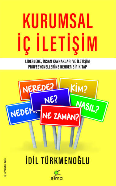 İdil Türkmenoğlu'nun 'Kurumsal İç İletişim' kitabı.